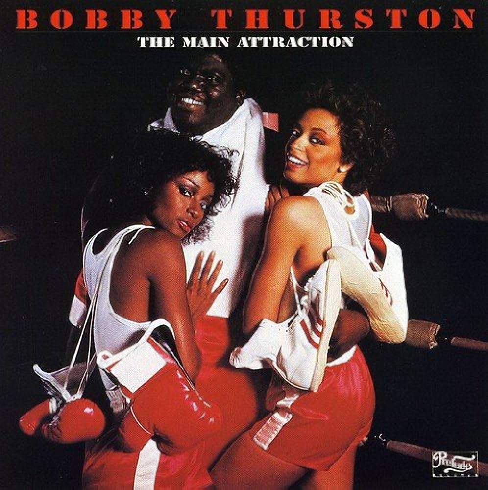 Bobby Thurston-The Main Attraction