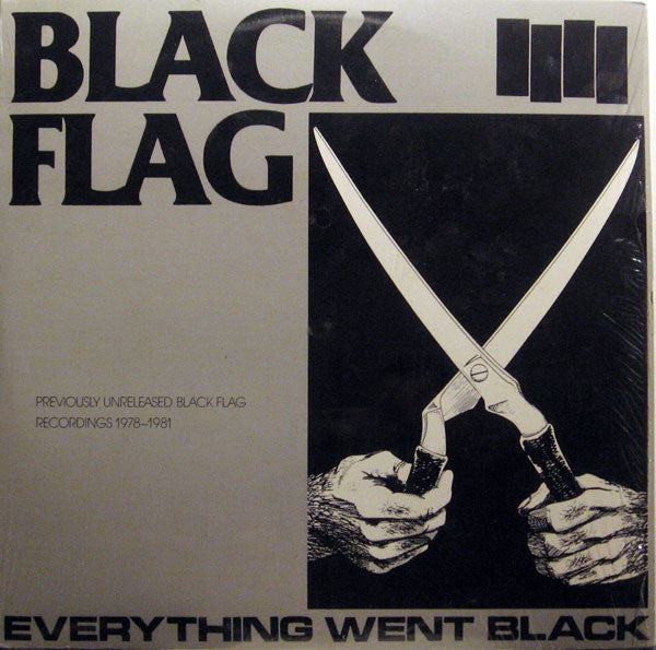 Black Flag – Everything Went Black