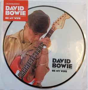 David Bowie – Be My Wife