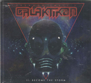 Brendon Small's Galaktikon – II: Become The Storm