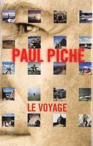 Paul Piché – Le Voyage