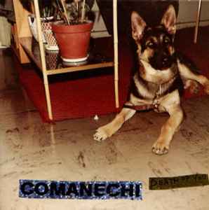 Comanechi – Death Of You