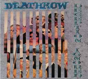 Deathrow – Deception Ignored