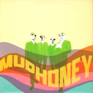 Mudhoney – Sonic Infusion