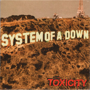 System Of A Down – Toxicity