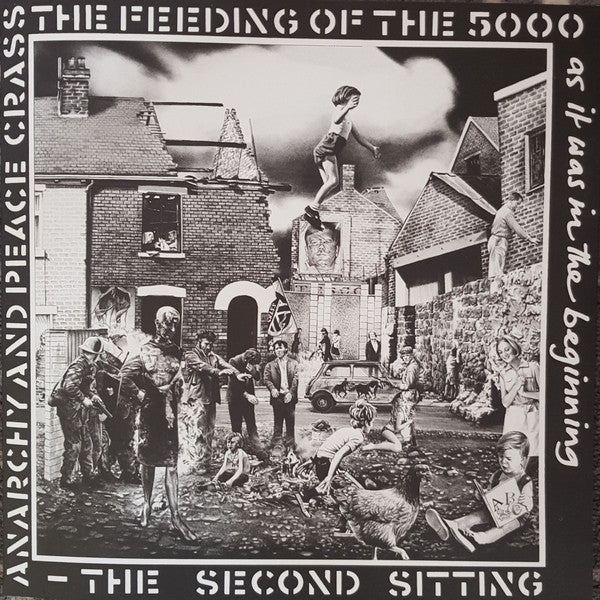 Crass – The Feeding Of The 5000 (The Second Sitting)