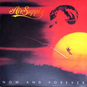 Air Supply – Now And Forever