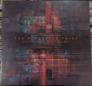 The Pineapple Thief – Uncovering The Tracks