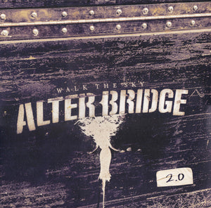 Alter Bridge – Walk The Sky 2.0