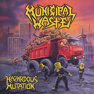 Municipal Waste – Hazardous Mutation