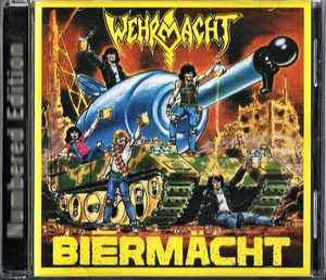 Wehrmacht – Biērmächt