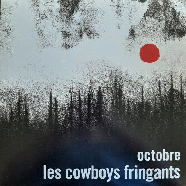 Les Cowboys Fringants – Octobre