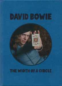 David Bowie – The Width Of A Circle