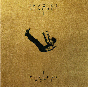 Imagine Dragons – Mercury - Act 1