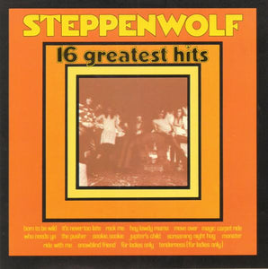 Steppenwolf – 16 Greatest Hits