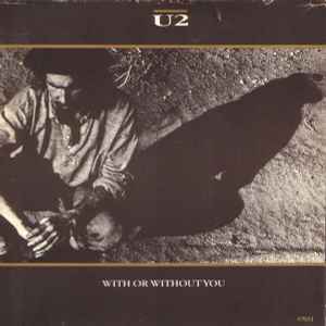 U2 – With Or Without You