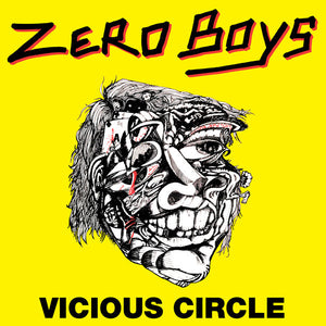 Zero Boys – Vicious Circle