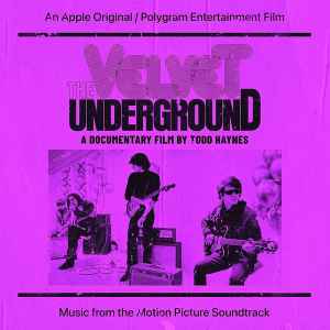 The Velvet Underground – The Velvet Underground (A Documentary Film By Todd Haynes) (Music From The Motion Picture Soundtrack)