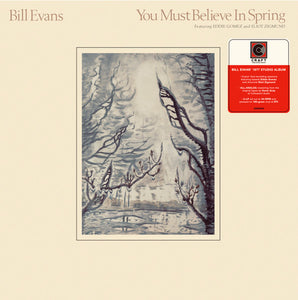 Bill Evans – You Must Believe In Spring