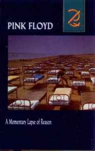 Pink Floyd – A Momentary Lapse Of Reason