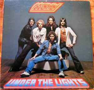 Moxy – Under The Lights