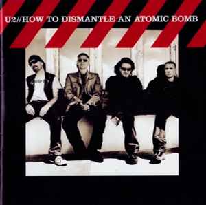 U2 – How To Dismantle An Atomic Bomb