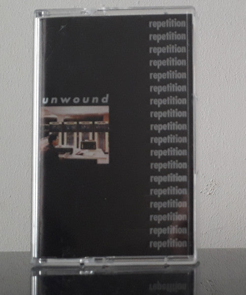 Unwound – Repetition