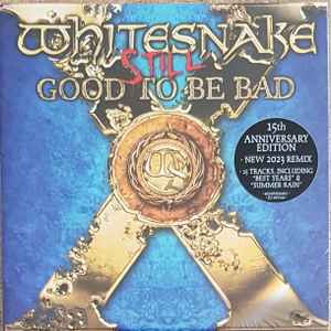 Whitesnake – Still Good To Be Bad