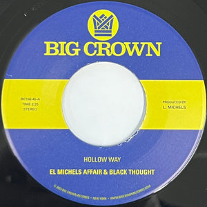 El Michels Affair & Black Thought – Hollow Way