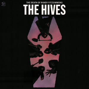 The Hives – The Death Of Randy Fitzsimmons (Indie Exclusive)