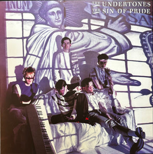 The Undertones – The Sin Of Pride