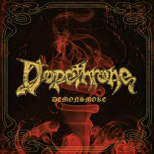 Dopethrone – Demonsmoke