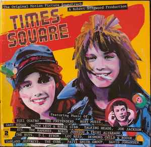 Various – The Original Motion Picture Soundtrack "Times Square"