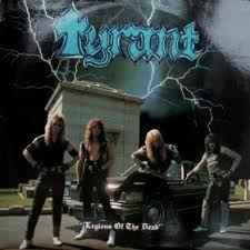 Tyrant (8) – Legions Of The Dead