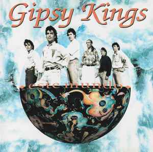 Gipsy Kings – Este Mundo