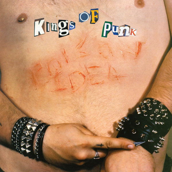 Poison Idea – Kings Of Punk