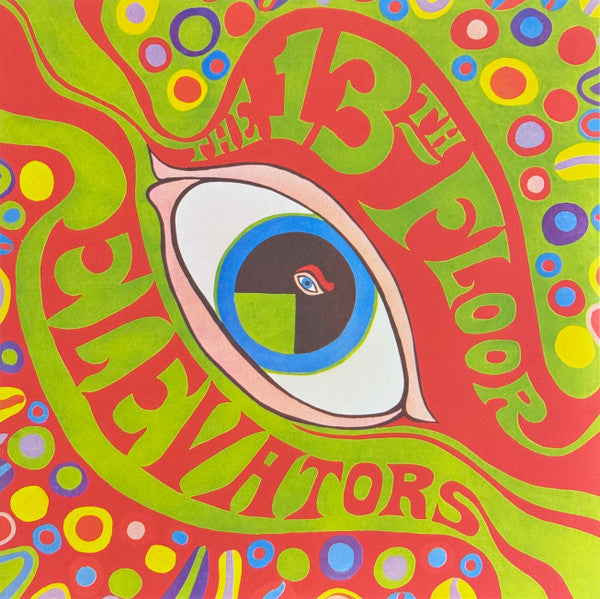 13th Floor Elevators – The Psychedelic Sounds Of The 13th Floor Elevators