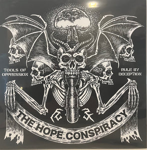 The Hope Conspiracy – Tools Of Oppression / Rule By Deception