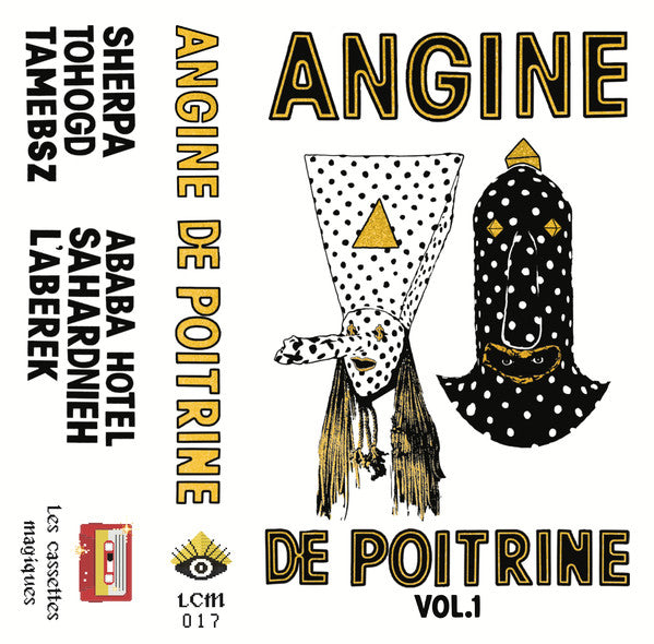 Angine De Poitrine – Angine De Poitrine Vol. 1