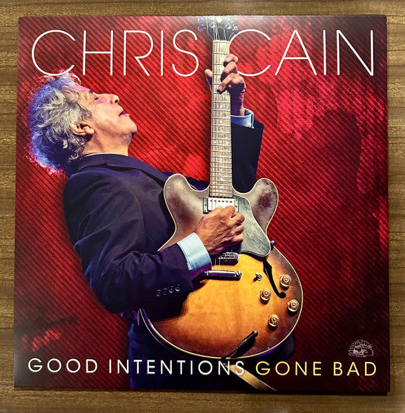 Chris Cain (4) – Good Intentions Gone Bad