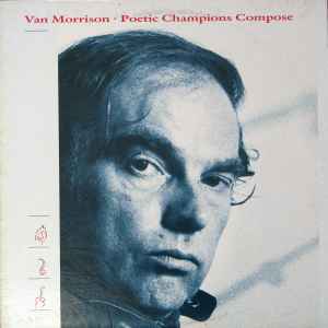 Van Morrison – Poetic Champions Compose