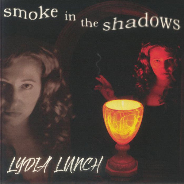 Lydia Lunch – Smoke In The Shadows