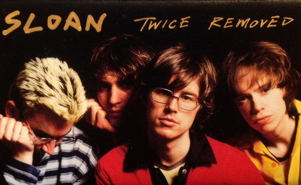 Sloan (2) – Twice Removed