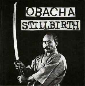 Obacha / Stillbirth (3) – Obacha / Stillbirth