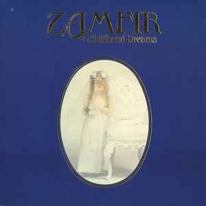 Zamfir* – Childhood Dreams