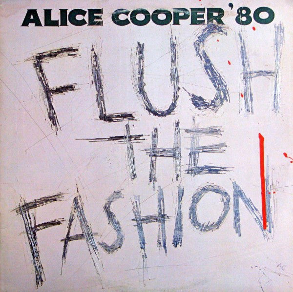 Alice Cooper (2) – Flush The Fashion