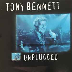 Tony Bennett – MTV Unplugged