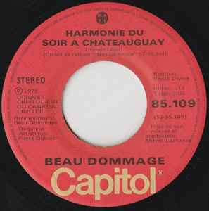 Beau Dommage – Harmonie Du Soir À Châteauguay / La Complainte Du Phoque En Alaska