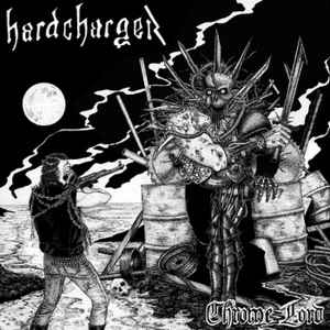 Hard Charger – Chrome Lord