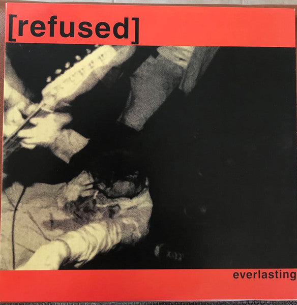 [refused]* – Everlasting